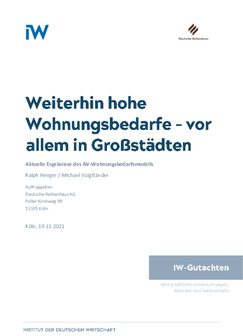 Weiterhin hohe Wohnungsbedarfe – vor allem in den Großstädten