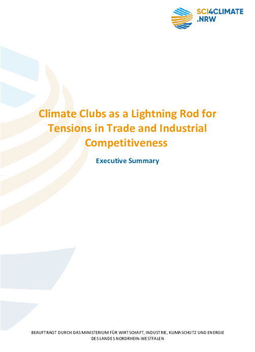Climate Clubs as a Lightning Rod for Tensions in Trade and Industrial Competitiveness