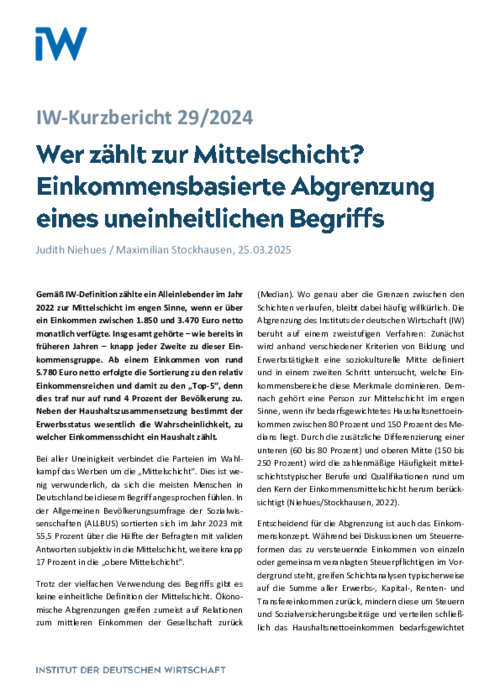 Wer zählt zur Mittelschicht?: Einkommensbasierte Abgrenzung eines uneinheitlichen Begriffs