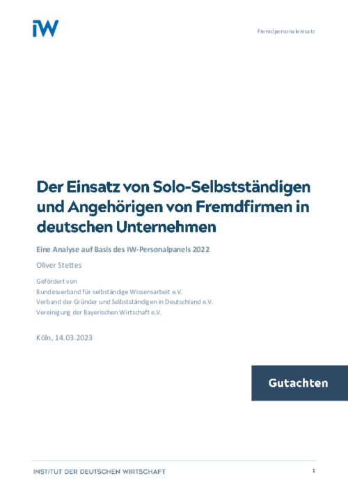 Der Einsatz von Solo-Selbstständigen und Angehörigen von Fremdfirmen in deutschen Unternehmen