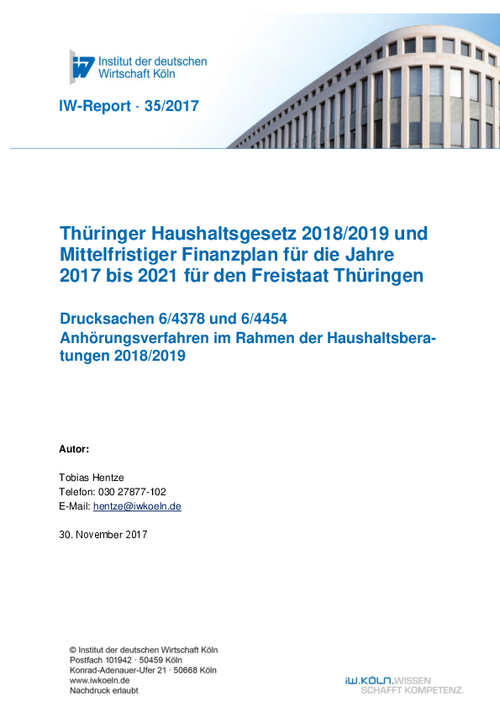 Thüringer Haushaltsgesetz 2018/2019 und Mittelfristiger Finanzplan für die Jahre 2017 bis 2021 für den Freistaat Thüringen