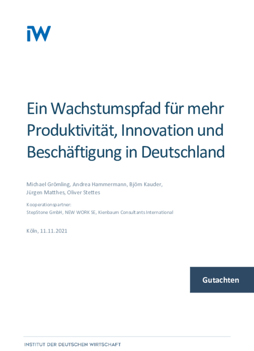 Ein Wachstumspfad für mehr Produktivität, Innovation und Beschäftigung in Deutschland