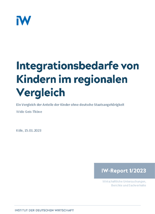 Integrationsbedarfe von Kindern im regionalen Vergleich