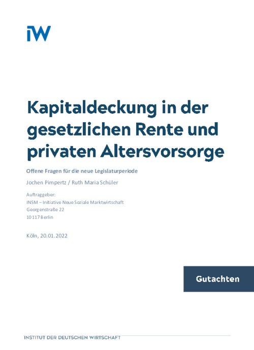 Kapitaldeckung in der gesetzlichen Rente und privaten Altersvorsorge
