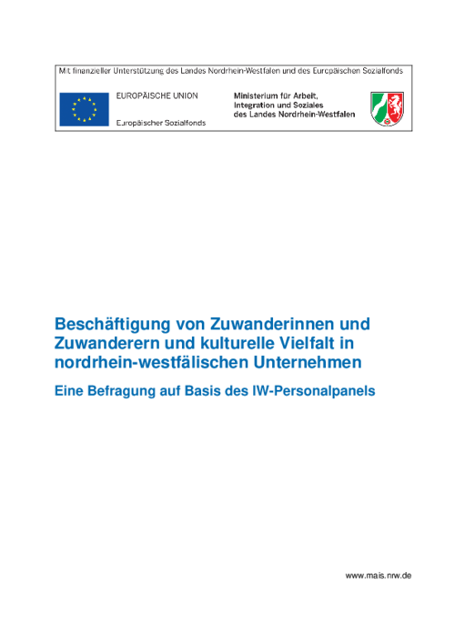 Beschäftigung von Zuwanderinnen und Zuwanderern und kulturelle Vielfalt in nordrheinwestfälischen Unternehmen