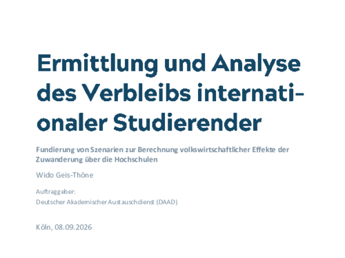 Fundierung von Szenarien zur Berechnung volkswirtschaftlicher Effekte der Zuwanderung über die Hochschulen
