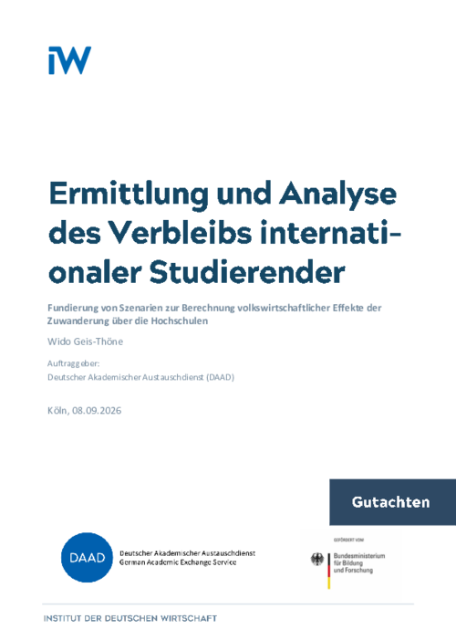 Fundierung von Szenarien zur Berechnung volkswirtschaftlicher Effekte der Zuwanderung über die Hochschulen