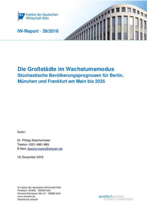 Stochastische Bevölkerungsprognosen für Berlin, München und Frankfurt am Main bis 2035