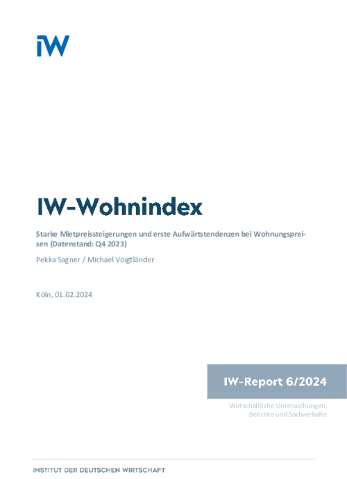 Starke Mietpreissteigerungen und erste Aufwärtstendenzen bei Wohnungspreisen