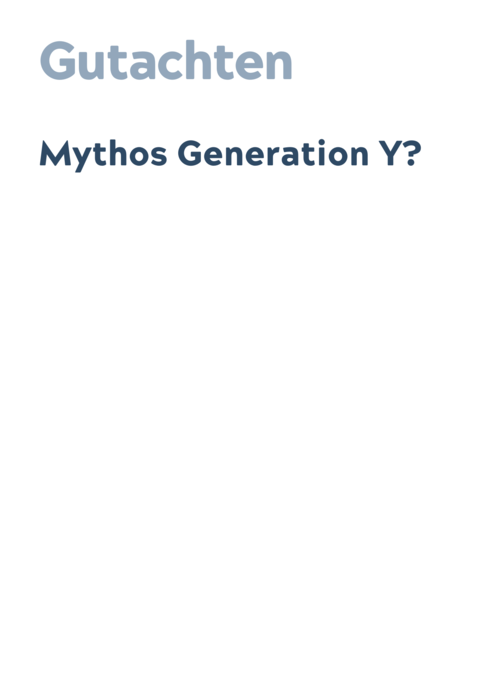 Mythos Generation Y?