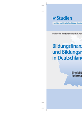 Bildungsfinanzierung und Bildungsregulierung in Deutschland