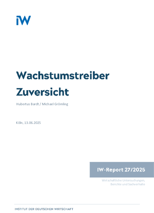 Wachstumstreiber Zuversicht