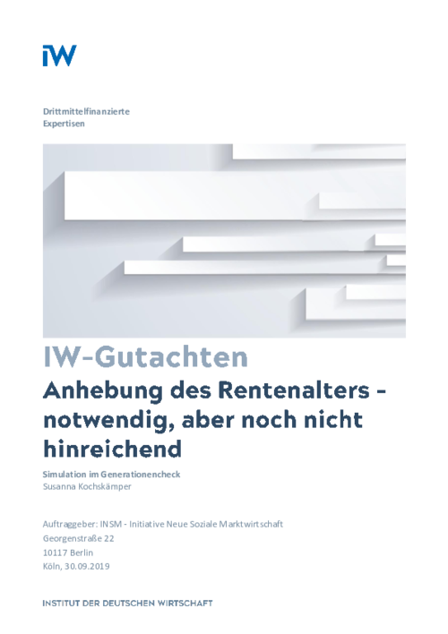 Anhebung des Rentenalters – notwendig, aber noch nicht hinreichend