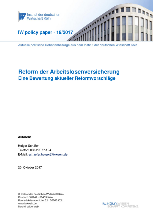 Reform of the German unemployment insurance - An evaluation of current reform proposals