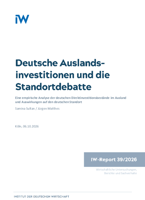 Deutsche Auslandsinvestitionen und die Standortdebatte