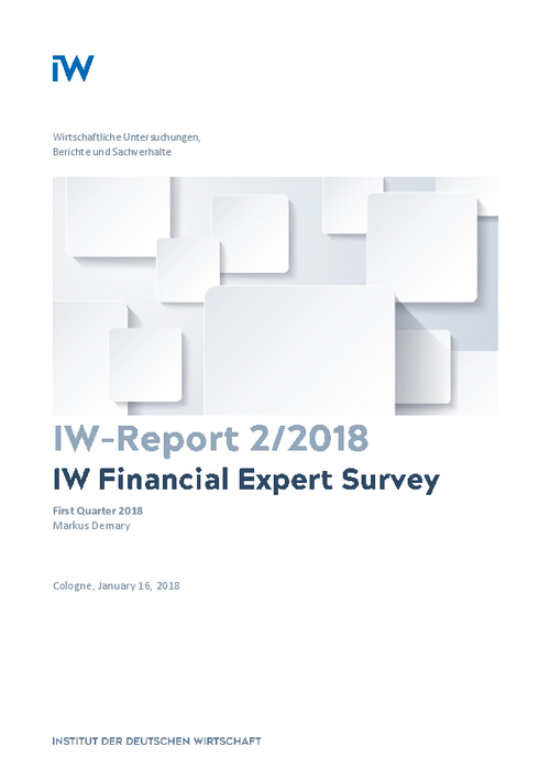 IW Financial Expert Survey: First Quarter 2018