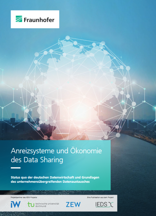Status quo der deutschen Datenwirtschaft und Grundlagen des unternehmensübergreifenden Datenaustausches