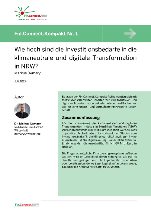 Wie hoch sind die Investitionsbedarfe in die klimaneutrale und digitale Transformation in NRW?