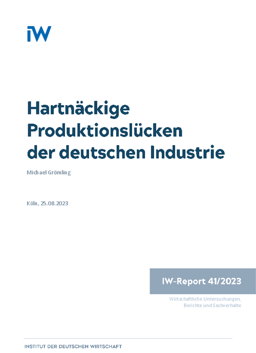 Hartnäckige Produktionslücken der deutschen Industrie