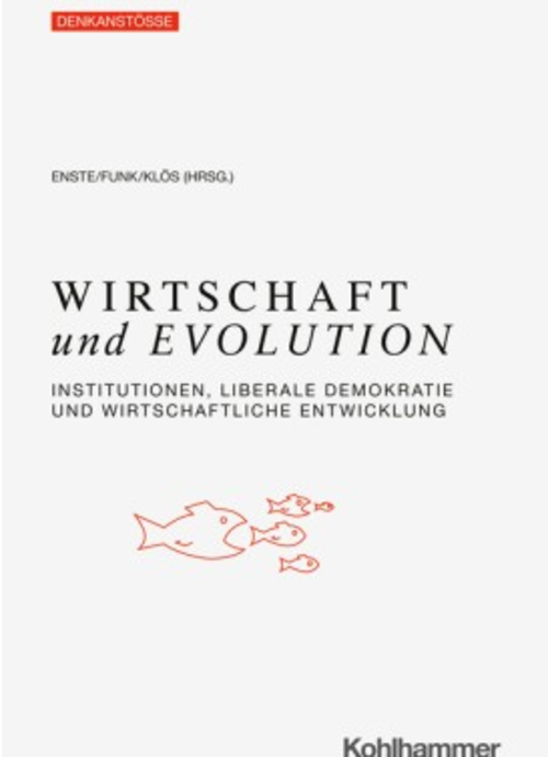 Evolutorische Prinzipien als Grundlage menschlicher Entwicklung