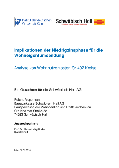 Implikationen der Niedrigzinsphase für die Wohneigentumsbildung