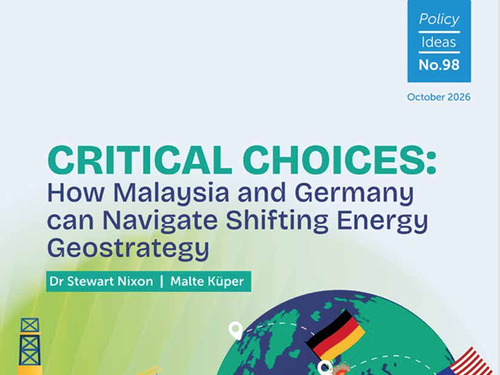 Critical Choices: How Malaysia and Germany can Navigate Shifting Energy Geostrategy