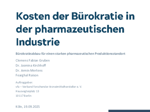 Bürokratieabbau für einen starken pharmazeutischen Produktionsstandort