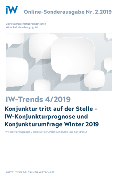 IW-Konjunkturprognose und IW-Konjunkturumfrage Winter 2019