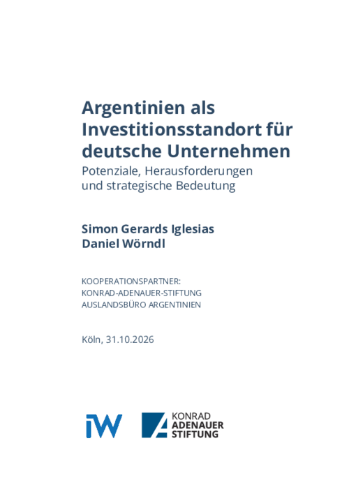 Argentinien als Investitionsstandort für deutsche Unternehmen