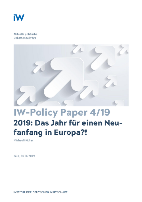 2019 – Das Jahr für einen Neuanfang in Europa?!