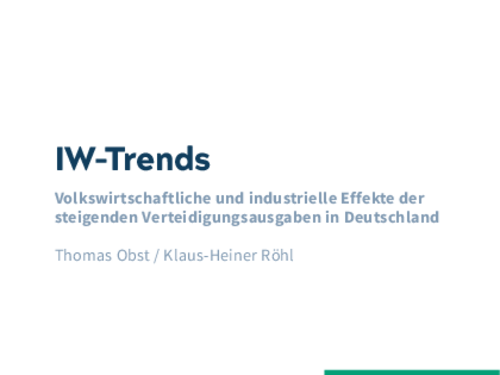 Volkswirtschaftliche und industrielle Effekte der steigenden Verteidigungsausgaben in Deutschland