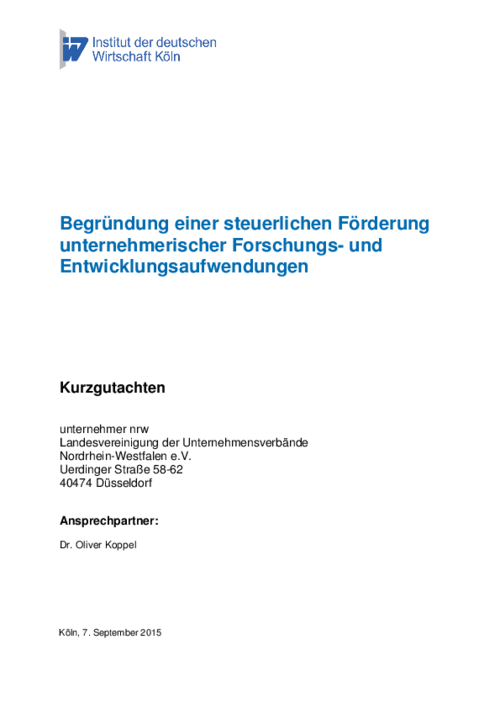 Begründung einer steuerlichen Förderung unternehmerischer Forschungs- und Entwicklungsaufwendungen