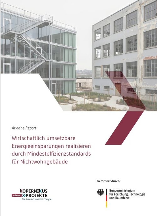 Wirtschaftlich umsetzbare Energieeinsparungen realisieren durch Mindesteffizienzstandards für Nichtwohngebäude