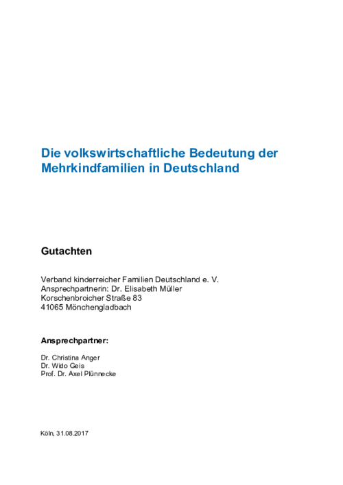 Die volkswirtschaftliche Bedeutung der Mehrkindfamilien in Deutschland