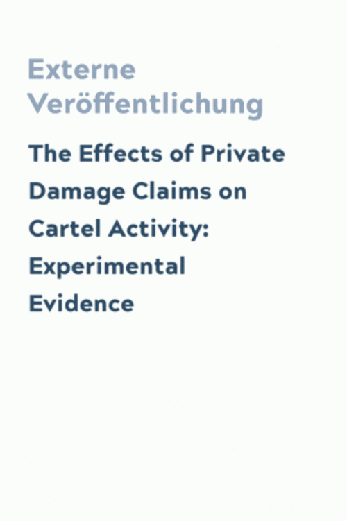 The Effects of Private Damage Claims on Cartel Activity: Experimental Evidence