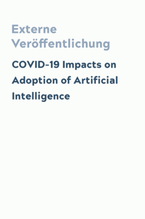 COVID-19 Impacts on Adoption of Artificial Intelligence