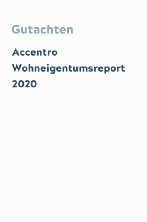 Accentro Wohneigentumsreport 2020