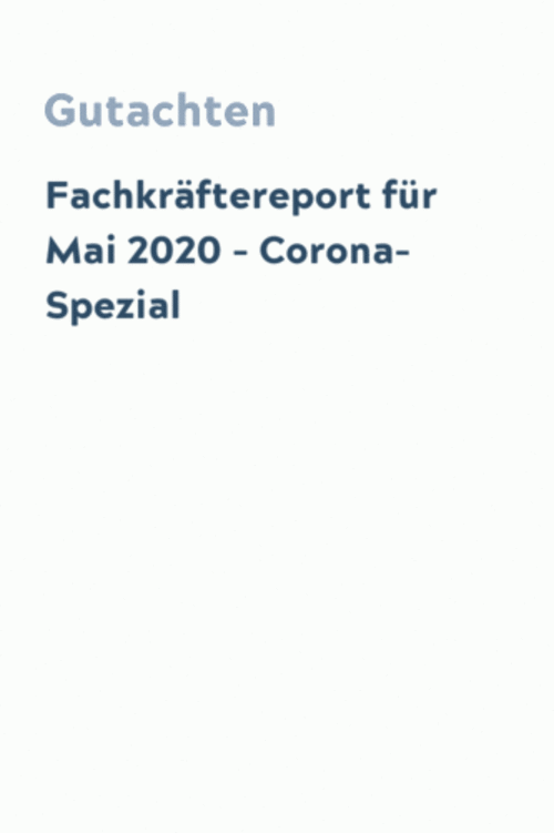 Fachkräftereport für Mai 2020 – Corona-Spezial