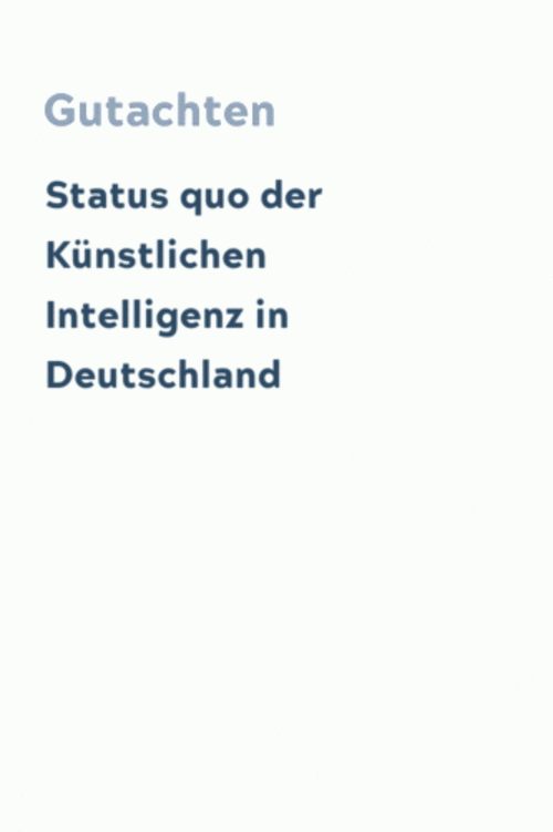 Status quo der Künstlichen Intelligenz in Deutschland