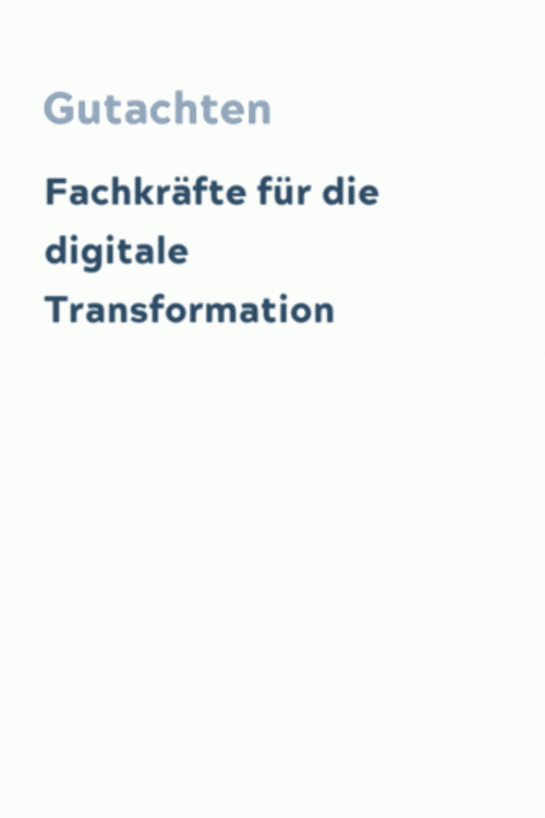 Fachkräfte für die digitale Transformation