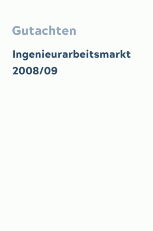 Ingenieurarbeitsmarkt 2008/09