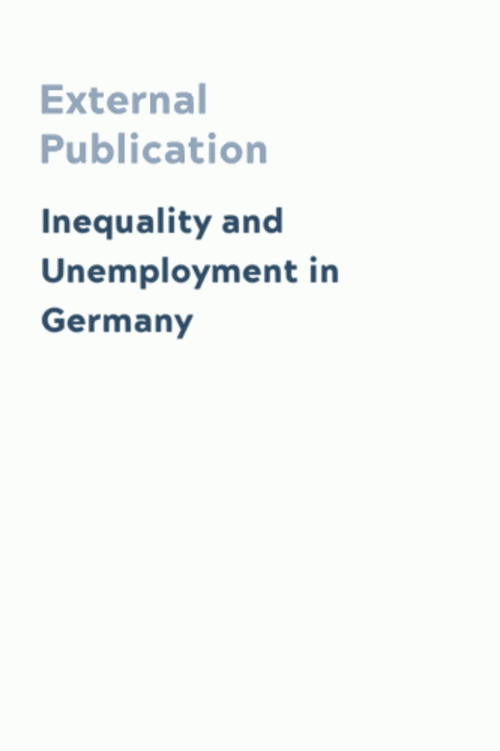 Inequality and Unemployment in Germany