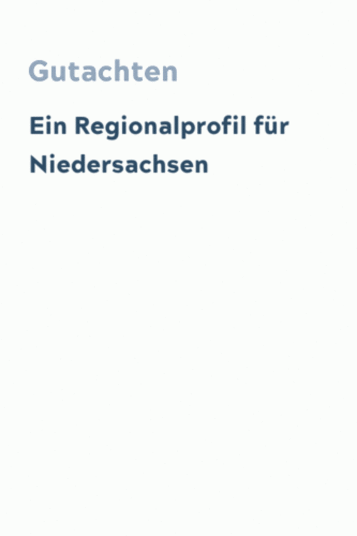 Ein Regionalprofil für Niedersachsen
