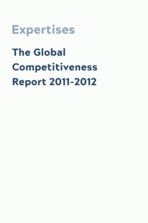 The Global Competitiveness Report 2011-2012