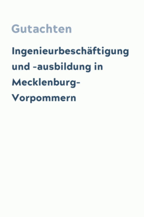 Ingenieurbeschäftigung und -ausbildung in Mecklenburg-Vorpommern