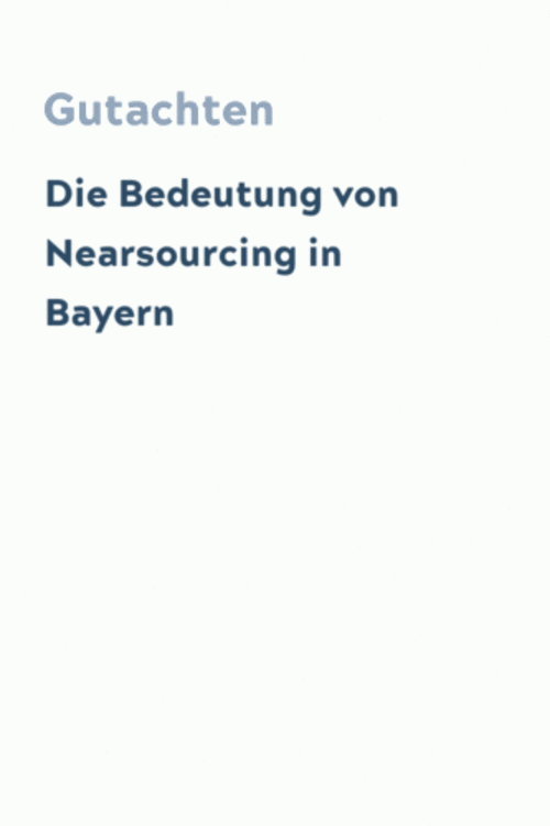 Die Bedeutung von Nearsourcing in Bayern