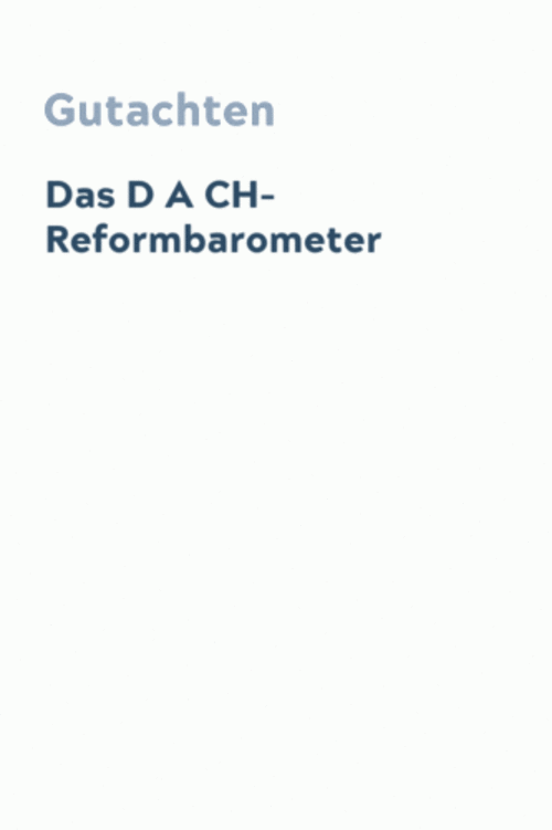 Das D A CH-Reformbarometer