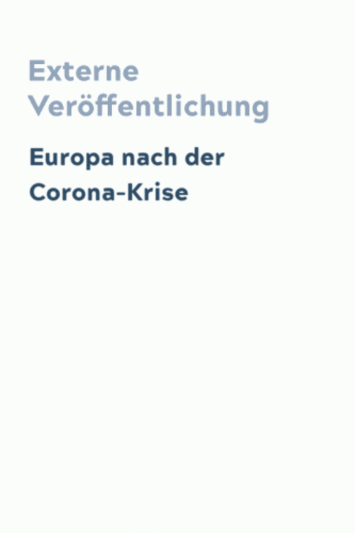Europa nach der Corona-Krise