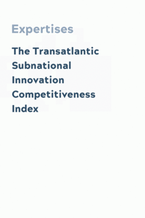 The Transatlantic Subnational Innovation Competitiveness Index