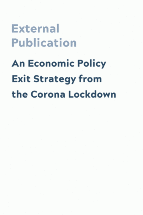 An Economic Policy Exit Strategy from the Corona Lockdown